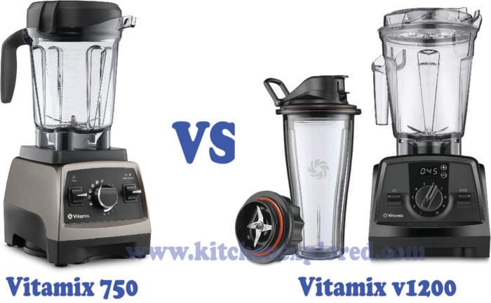Vitamix 750 vs v1200