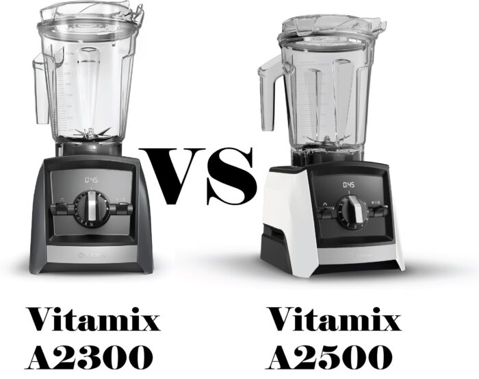 Vitamix A2500 vs A2300, Similarities & Differences